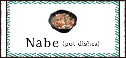 Nabe(pot dishes)